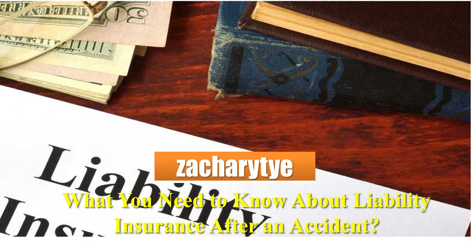 What You Need to Know About Liability Insurance After an Accident?