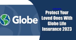 Protect Your Loved Ones With Globe Life Insurance 2023