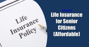 Life Insurance for Senior Citizens affordable