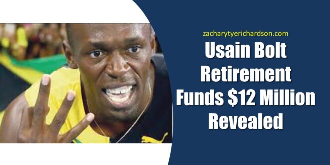 usain bolt retirement funds